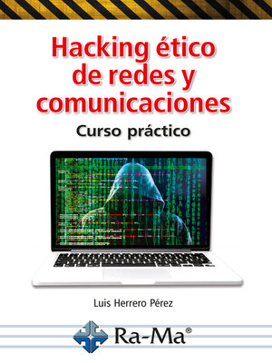 cover image of Hacking ético de redes y comunicaciones